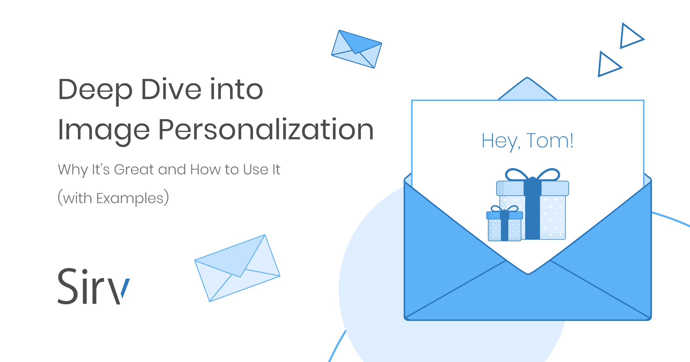 Personalize Image Example Image Personalization in Email, E-commerce & Websites • Sirv